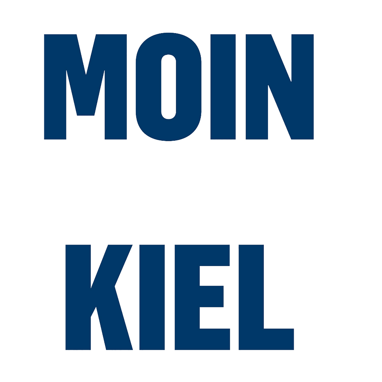Moin Kiel